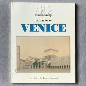 Architectural Design The School of Venice Vintage Architecture Paperback Book